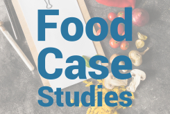 Food Case Studies